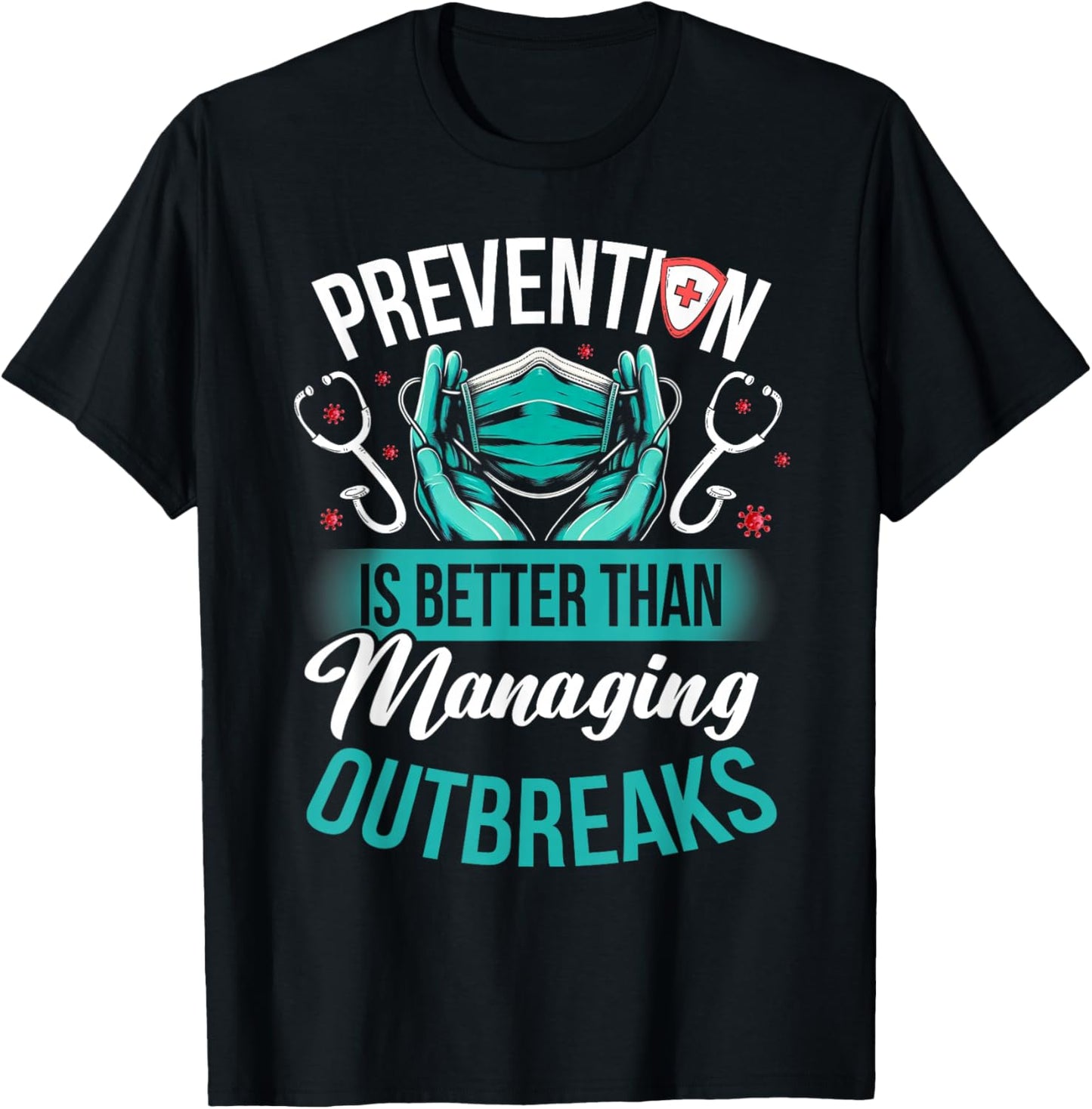 Funny Infection Control Nurse Infection Prevention T-Shirt - T-Shirt | Black
