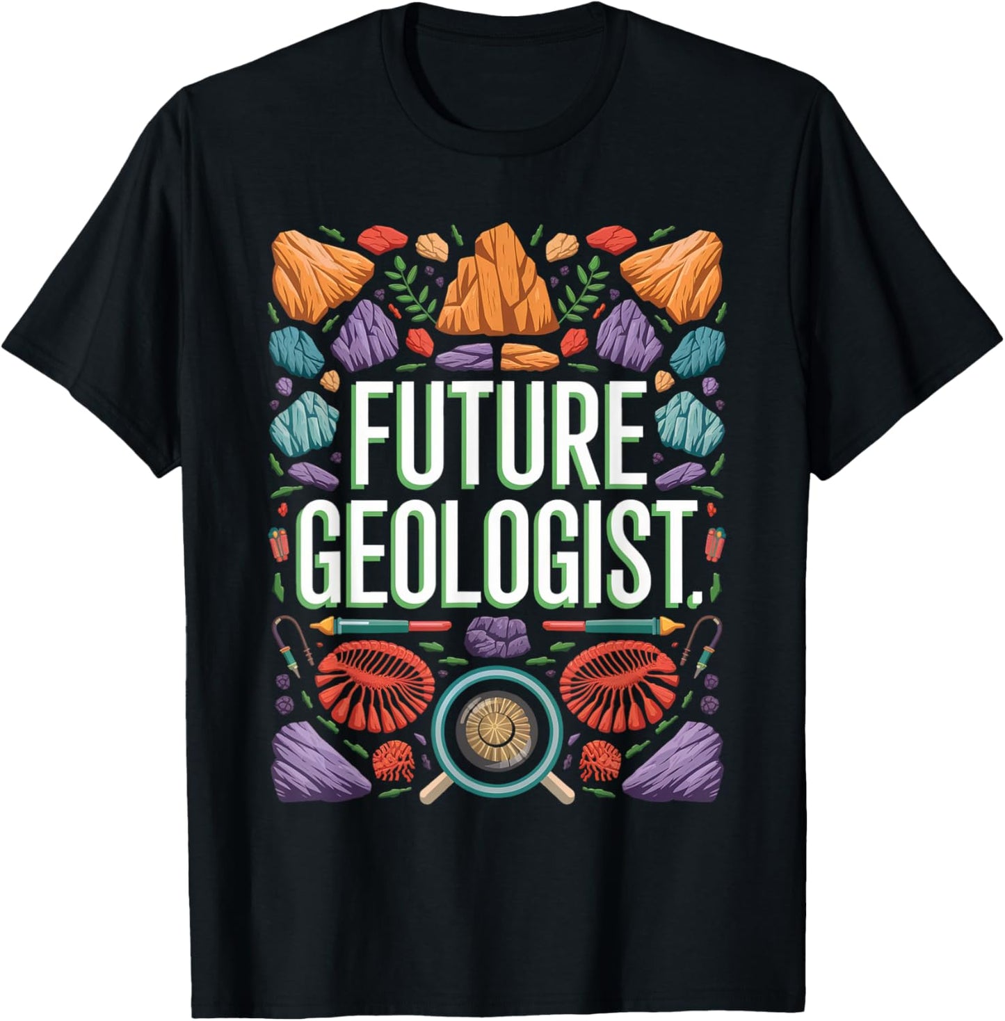 Future Geologist Graduation School Toddler Women Men T-Shirt - T-Shirt | Black