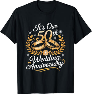 It´s Our 50th Wedding Anniversary for Couples T-Shirt - T-Shirt | Black