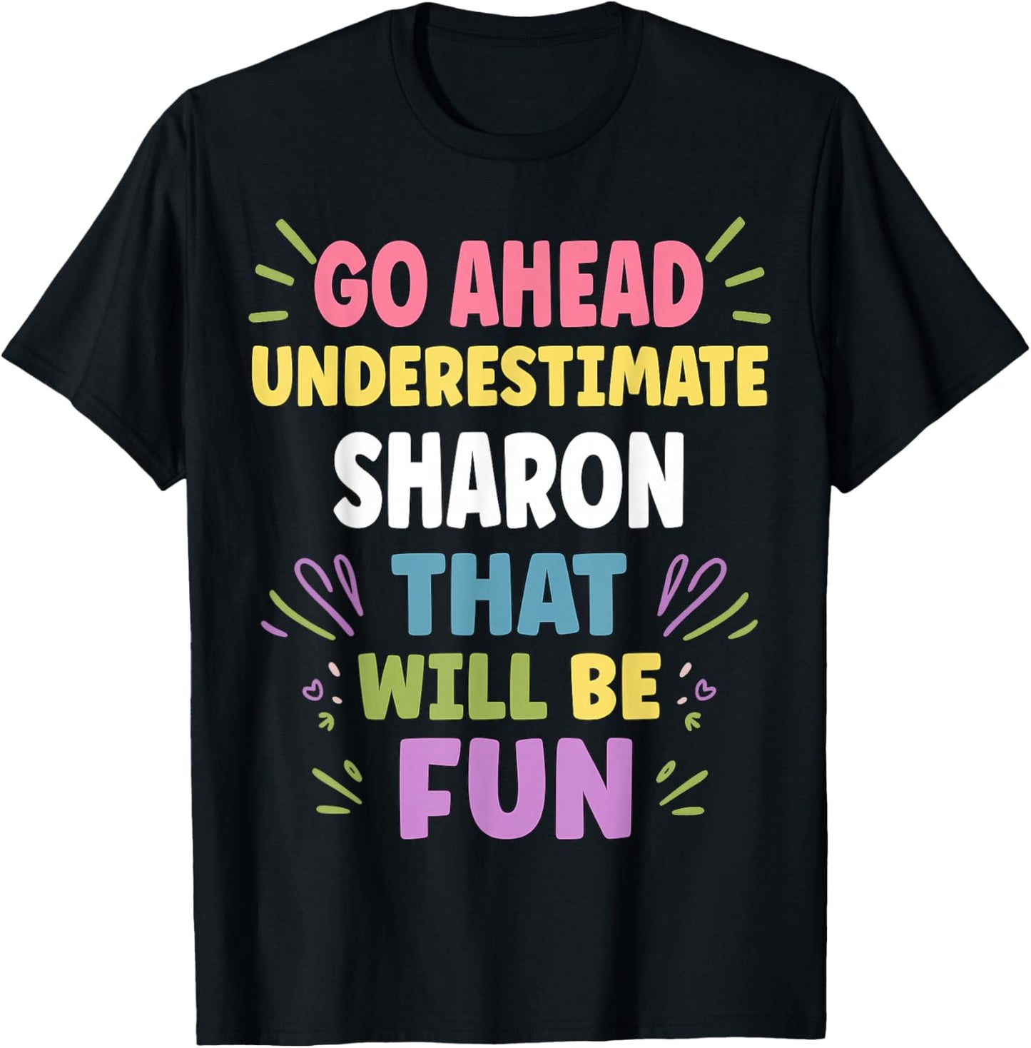 Sharon Personalized Women's Gift Custom Sharon T-Shirt - T-Shirt | Black