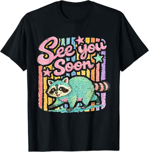 See You Soon Raccoon Feral Trash Panda Summer Coastal Girly T-Shirt - T-Shirt | Black