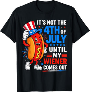 Not 4th July Until My Wiener Come Out Women Hot Dog T-Shirt - T-Shirt | Black