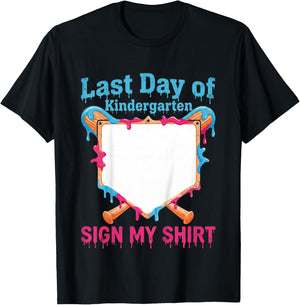 Autograph Graduation 2026 Last Day of Kindergarten Sign My T-Shirt - T-Shirt | Black
