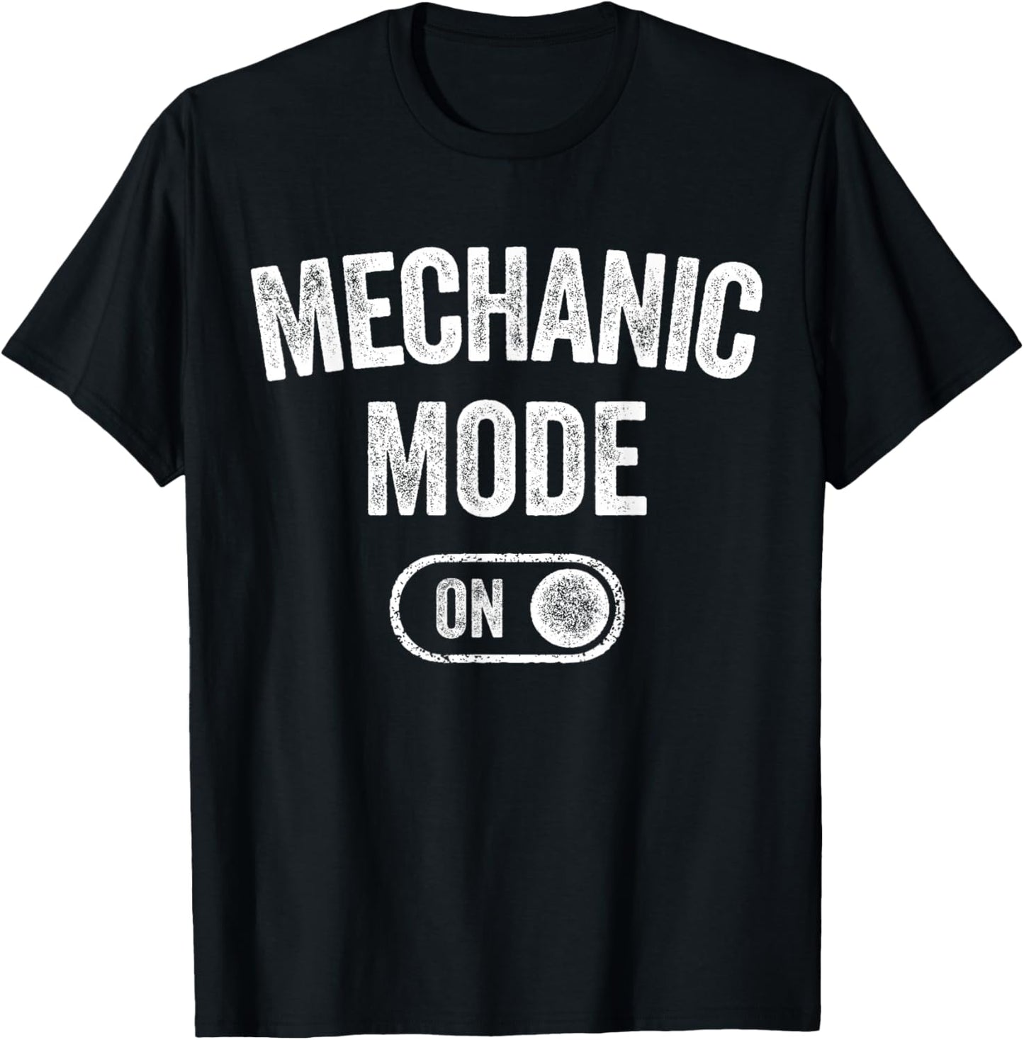 Mechanic Mode On Funny Automotive Specialist Gift Car Lover T-Shirt - T-Shirt | Black