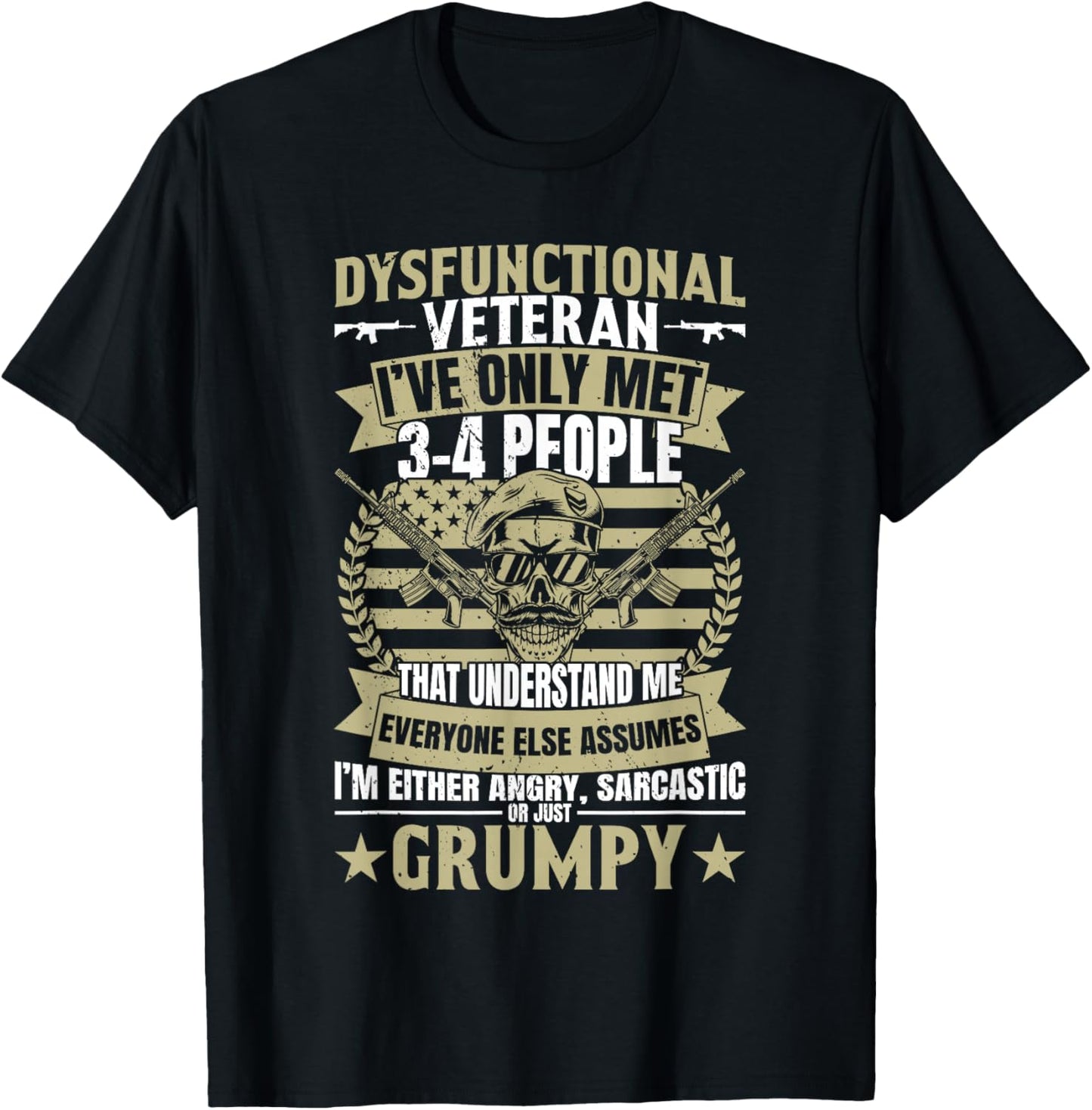 Retired Military Veteran Disgruntled Veteran - -Adults, Black, Small, Short Sleeve T-Shirt - T-Shirt | Black