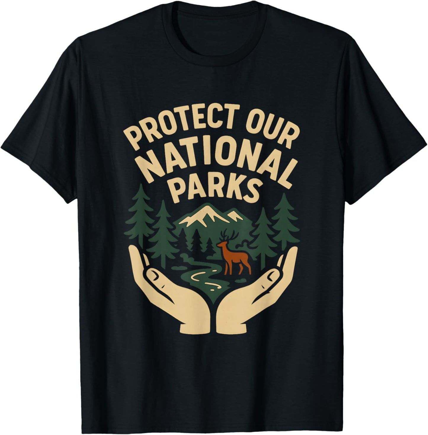 Protect Our National Parks Not Profits Nature Conservation T-Shirt - T-Shirt | Black