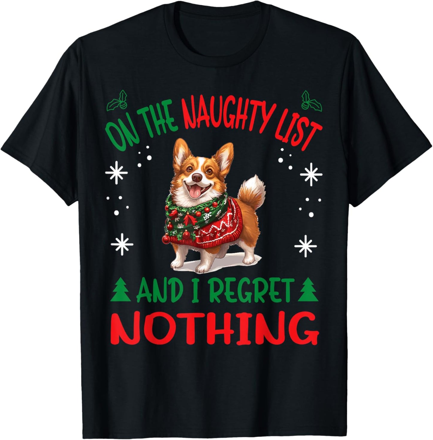 Cute Cardigan Welsh Corgi Dog Christmas On The Naughty List T-Shirt - T-Shirt | Black
