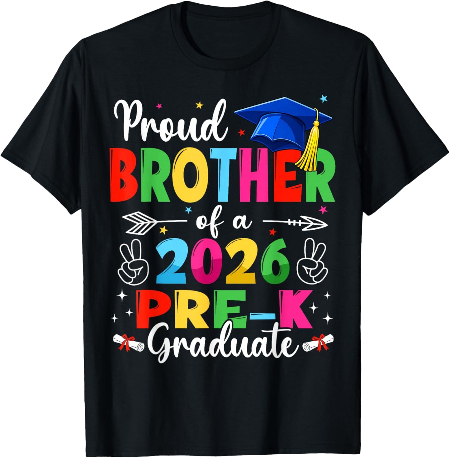 Proud Brother Class of 2026 Pre-K Graduate Graduation Family T-Shirt - T-Shirt | Black