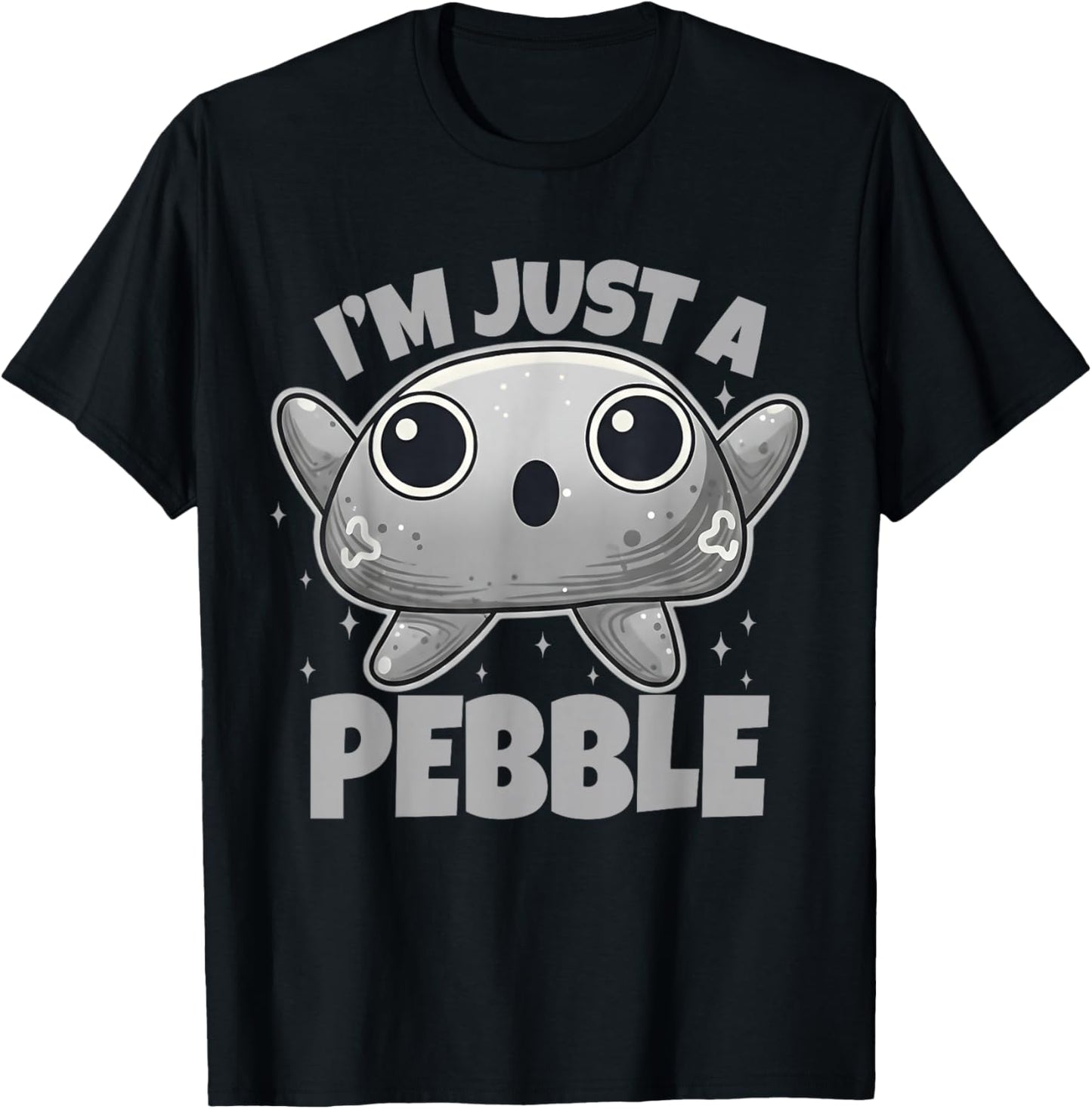 I'm Just a Pebble Funny Pebble T-Shirt - T-Shirt | Black