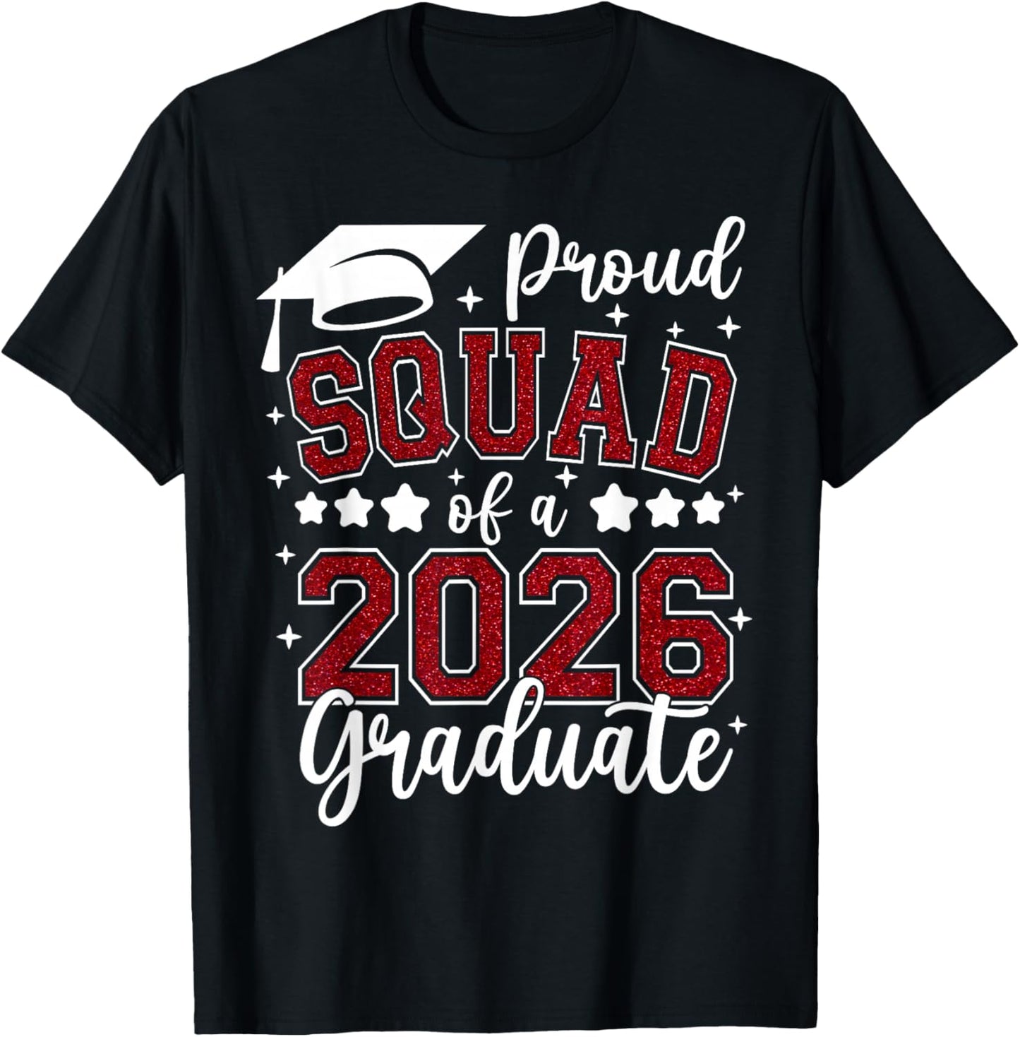 Proud Squad of A 2026 Graduate Senior 2026 Graduation T-Shirt - T-Shirt | Black