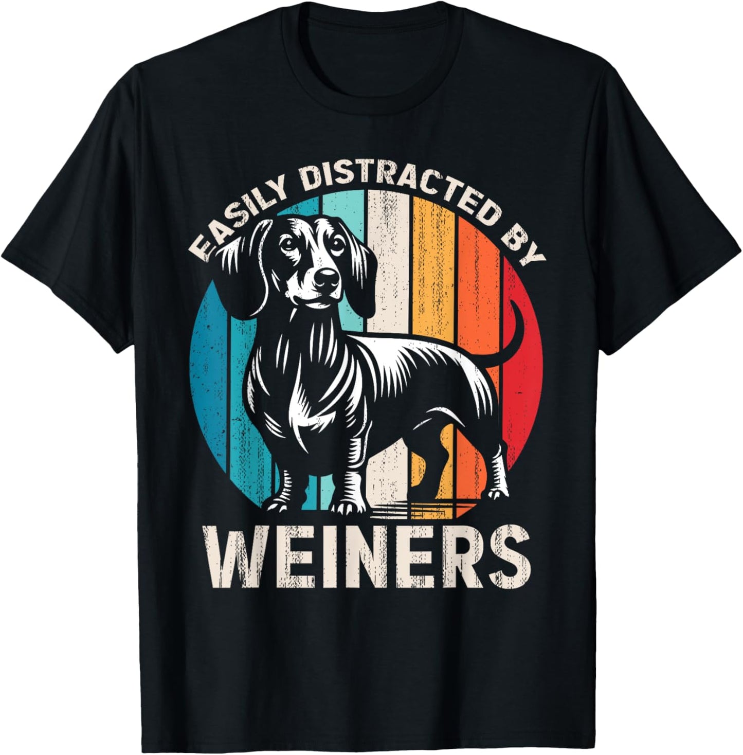 Easily Distracted By Weiners Funny Dog Lover Retro T-Shirt - T-Shirt | Black