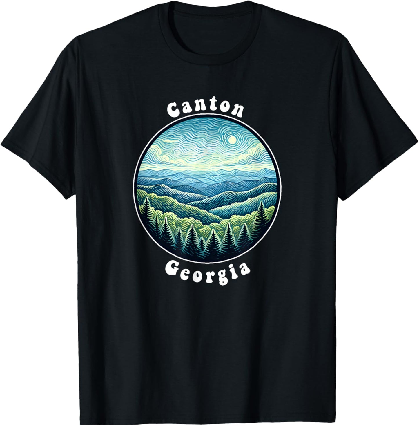 Canton Georgia Mountains Forest Vacation Souvenir T-Shirt - T-Shirt | Black