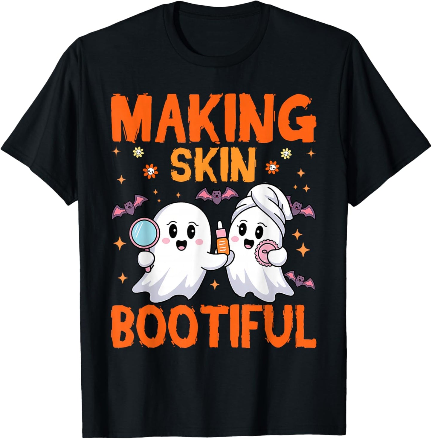 Making Skin Bootiful Estheticians Skincare Lady Halloween T-Shirt - T-Shirt | Black