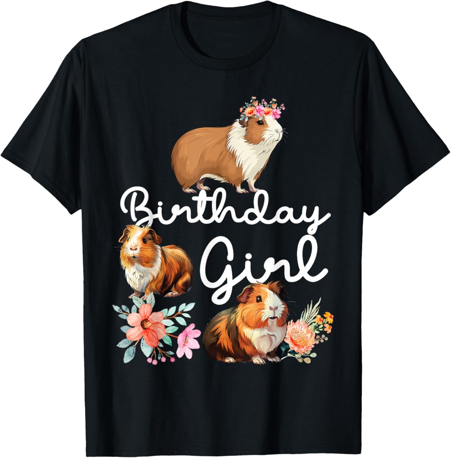 Guinea Pig Birthday Girl T-Shirt - T-Shirt | Black