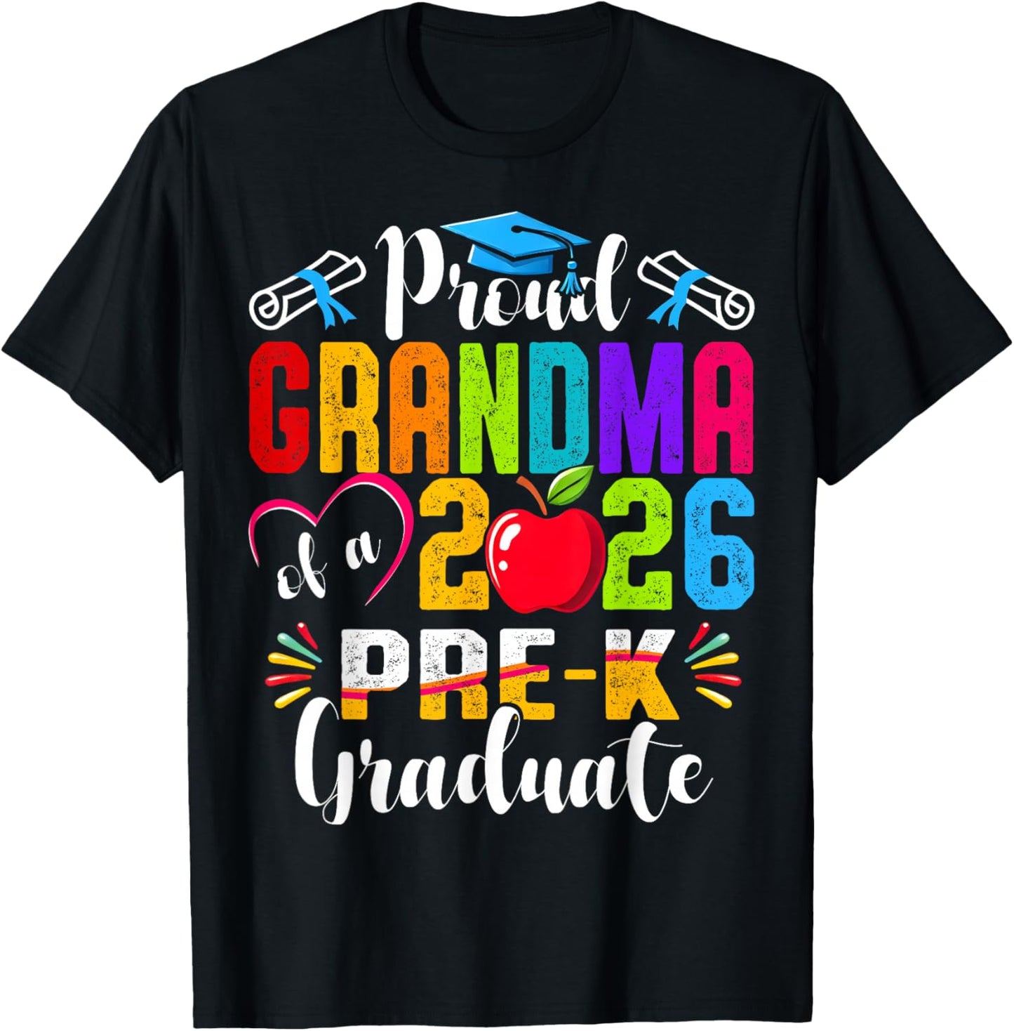 Proud Grandma of 2026 Pre-K Graduate Mothers Day Graduation T-Shirt - T-Shirt | Black