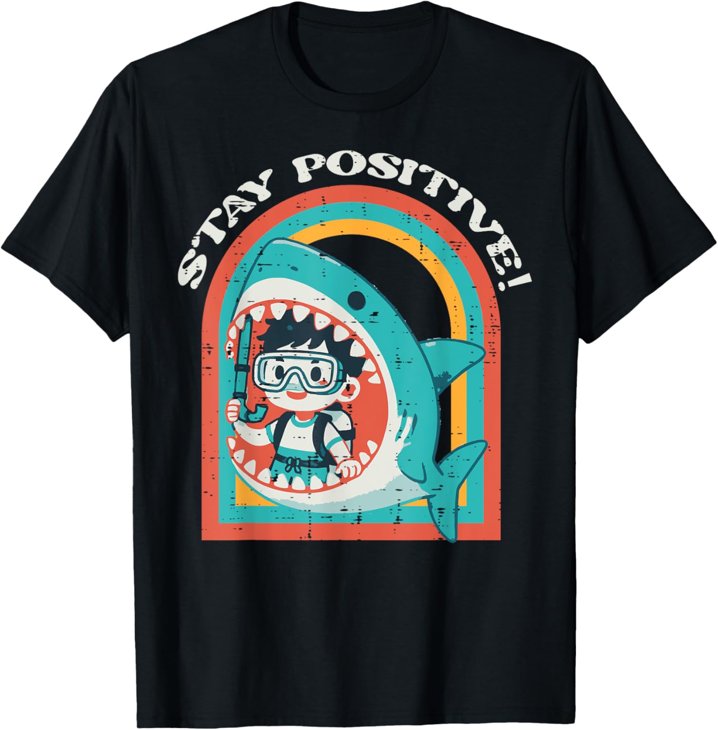 Stay Positive Shark Eating Boy Funny Saying Humor Men Women T-Shirt - T-Shirt | Black