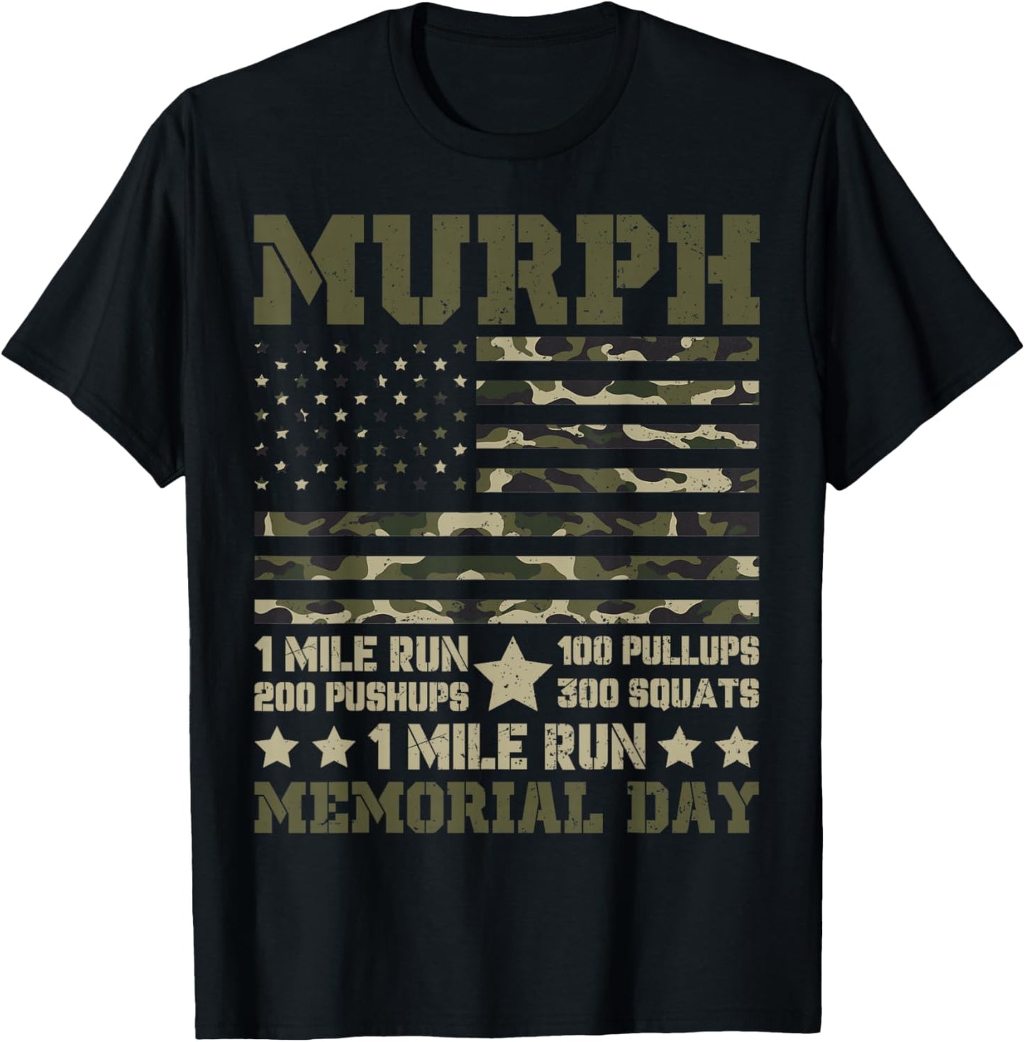 Murph 1 Mile Run 100 Pullups 200 Pushups 300 Squats 1 Mile R T-Shirt - T-Shirt | Black