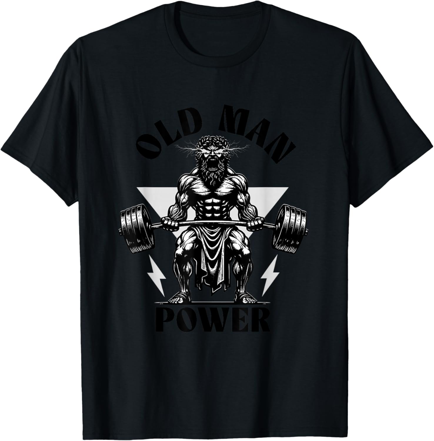 Old Man Power Weightlifter, Funny Fitness Gym Weights T-Shirt - T-Shirt | Black