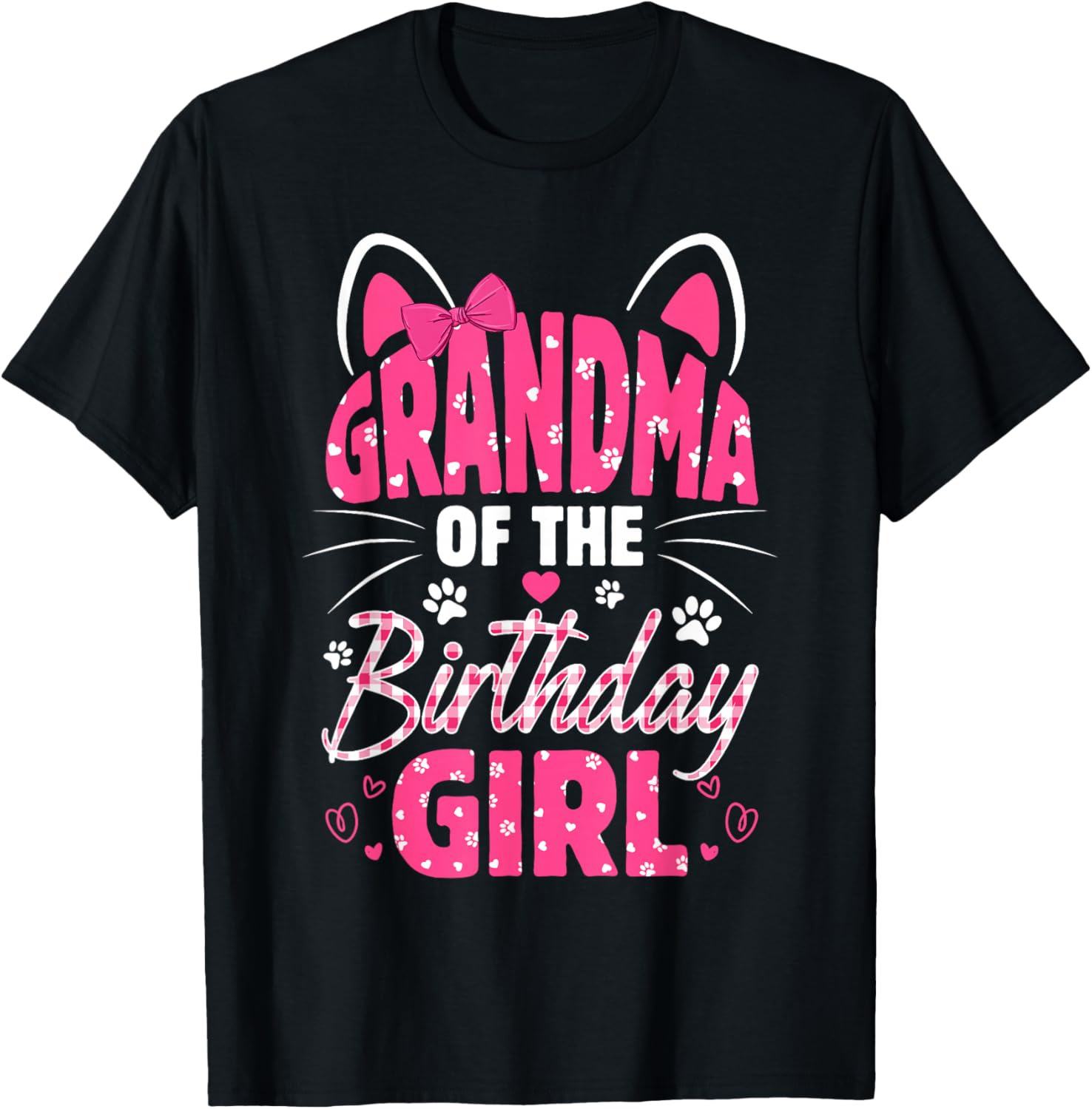 Grandma Of The Birthday Girl Cat Kitty Family Matching T-Shirt - T-Shirt | Black