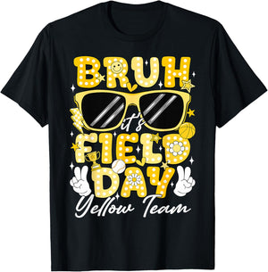 Bruh It's Field Day Yellow Team Field Trip 2026 Teacher Kids T-Shirt - T-Shirt | Black