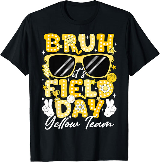 Bruh It's Field Day Yellow Team Field Trip 2026 Teacher Kids T-Shirt - T-Shirt | Black