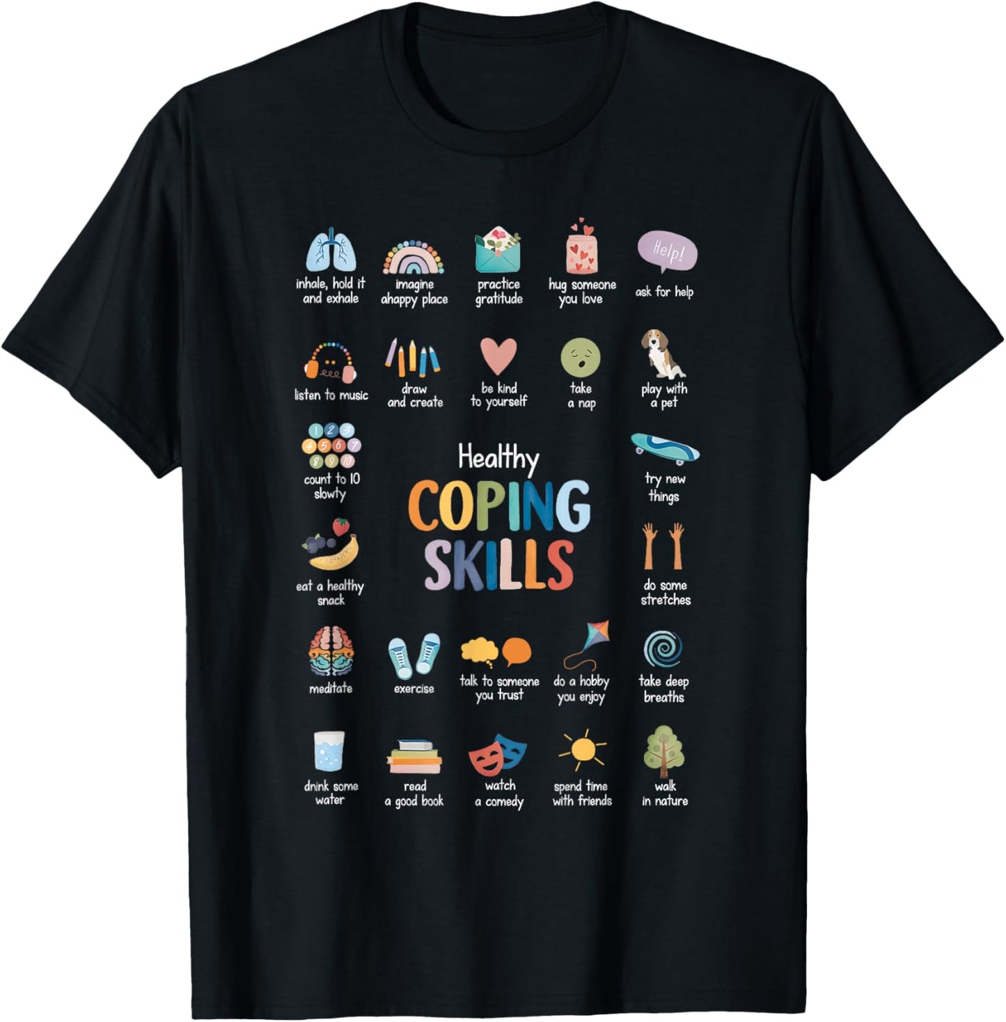 Healthy Coping Skills Psychologist Mental Health Awareness T-Shirt - T-Shirt | Black