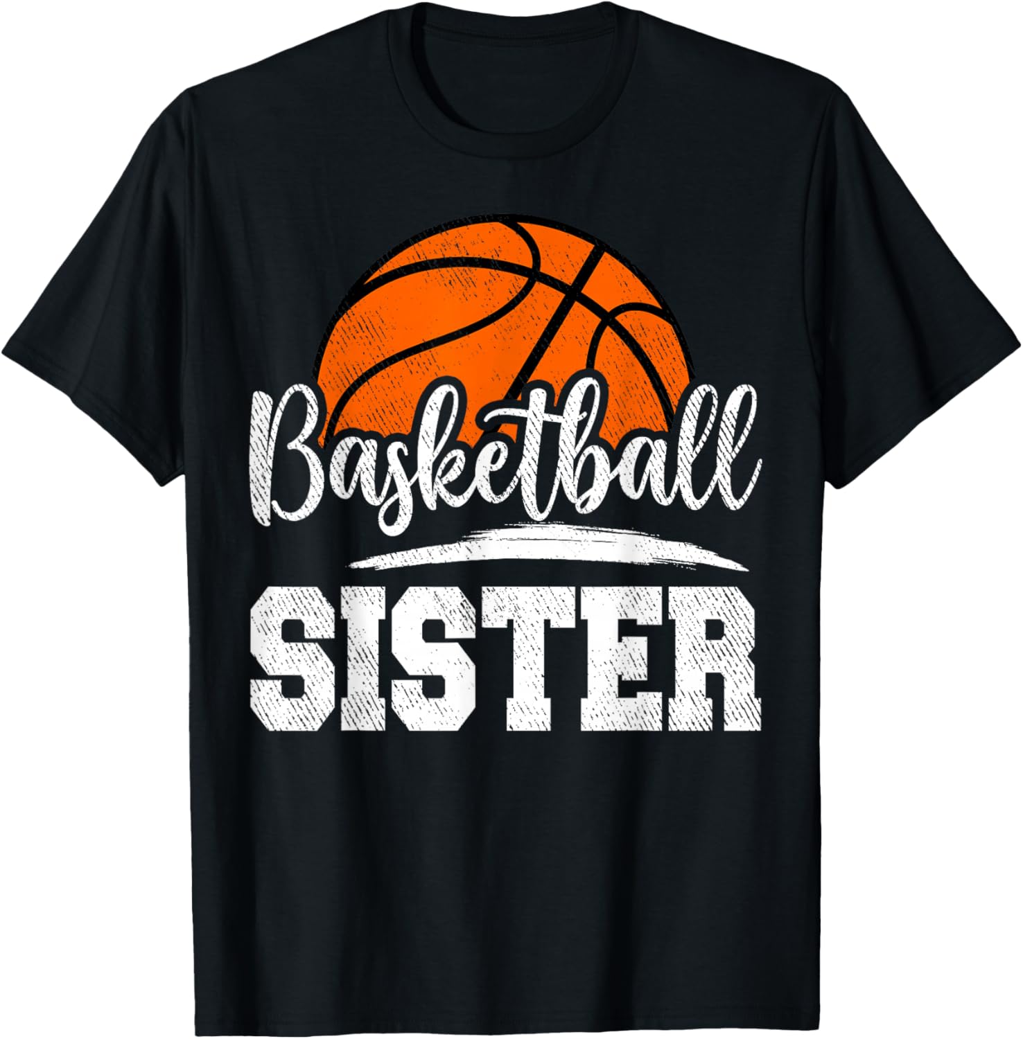 Basketball Sister Basketball Player Game Day Family T-Shirt - T-Shirt | Black