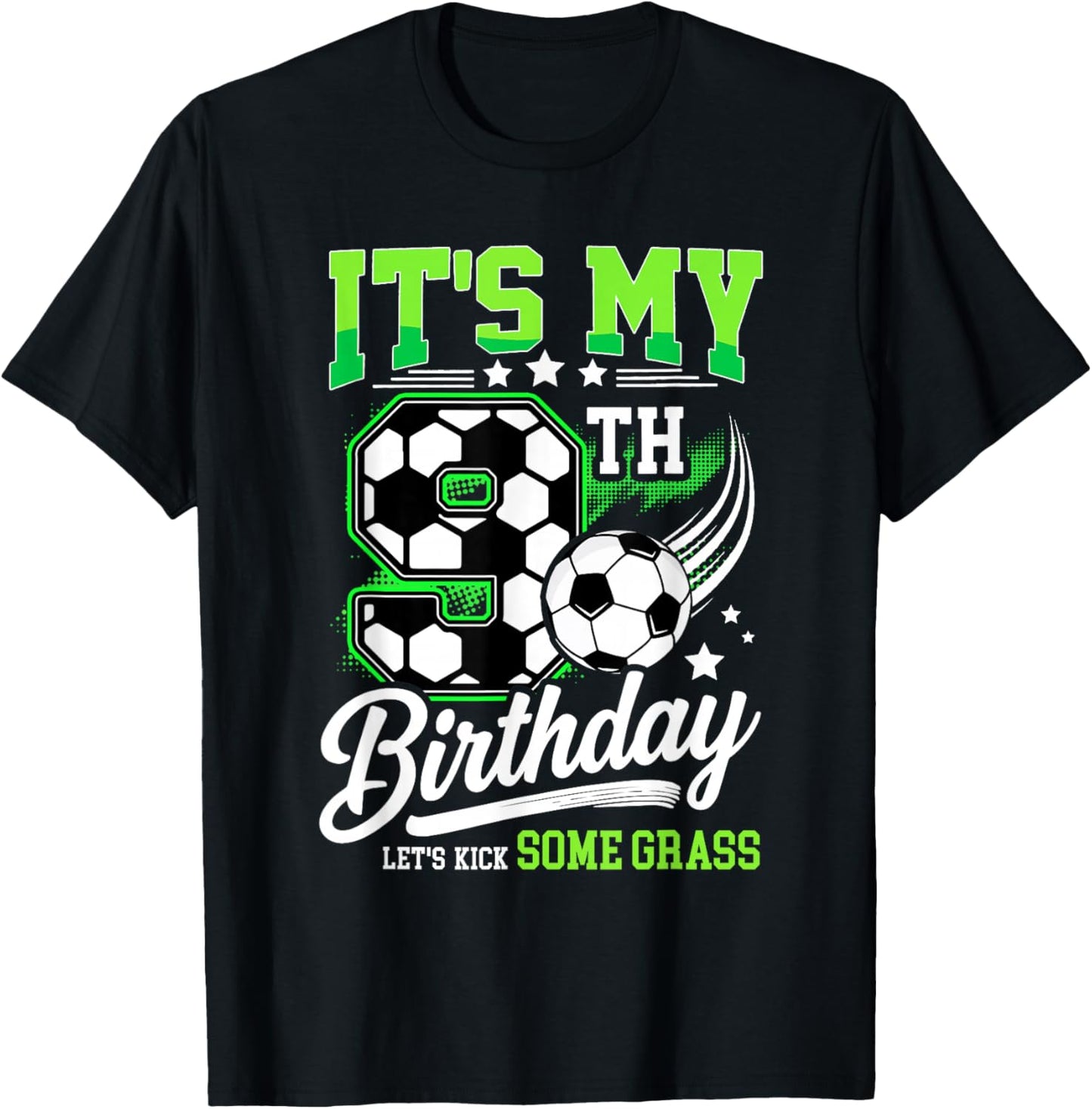 It’s My 9th Birthday Soccer 9 Year Old Soccer Player T-Shirt - T-Shirt | Black