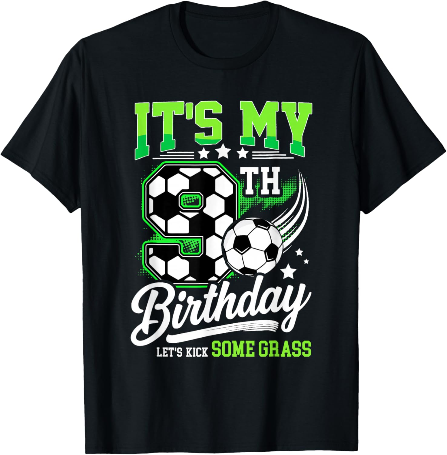 It’s My 9th Birthday Soccer 9 Year Old Soccer Player T-Shirt - T-Shirt | Black