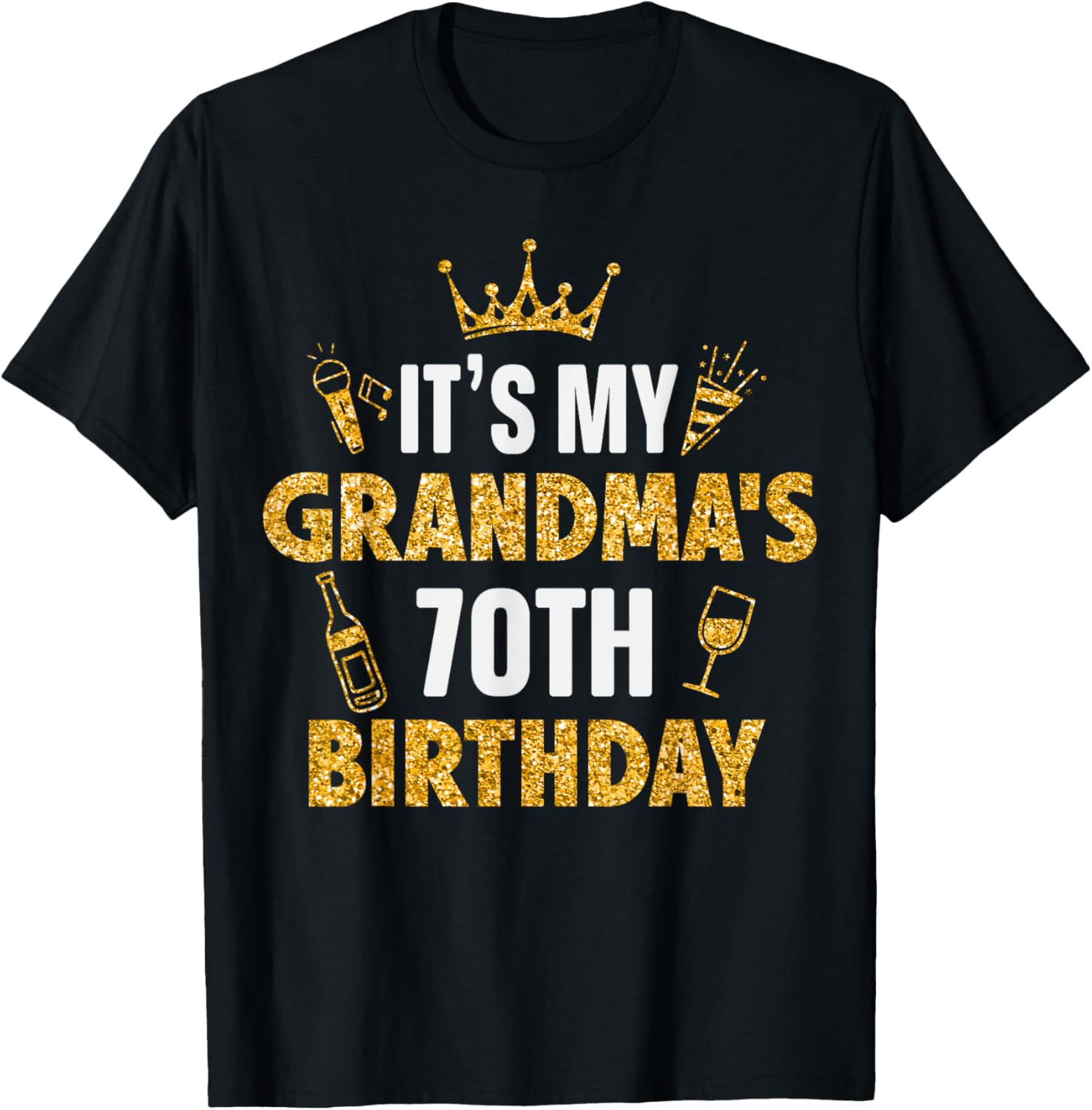 It's My GRANDMA's 70th Birthday 1955 70 Years Old T-Shirt - T-Shirt | Black