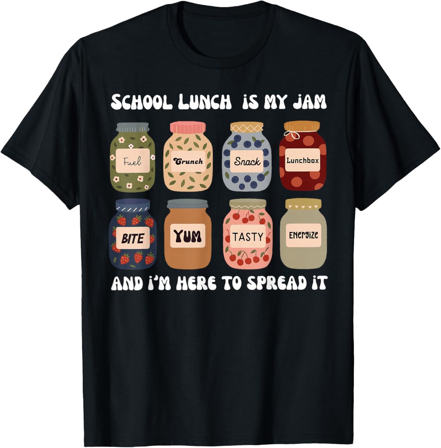 School Lunch is My Jam Lunch Lady School Cafeteria Worker T-Shirt - T-Shirt | Black