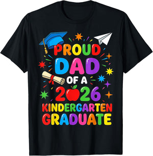 Graduation Proud Dad of 2026 Kindergarten Graduate T-Shirt - T-Shirt | Black