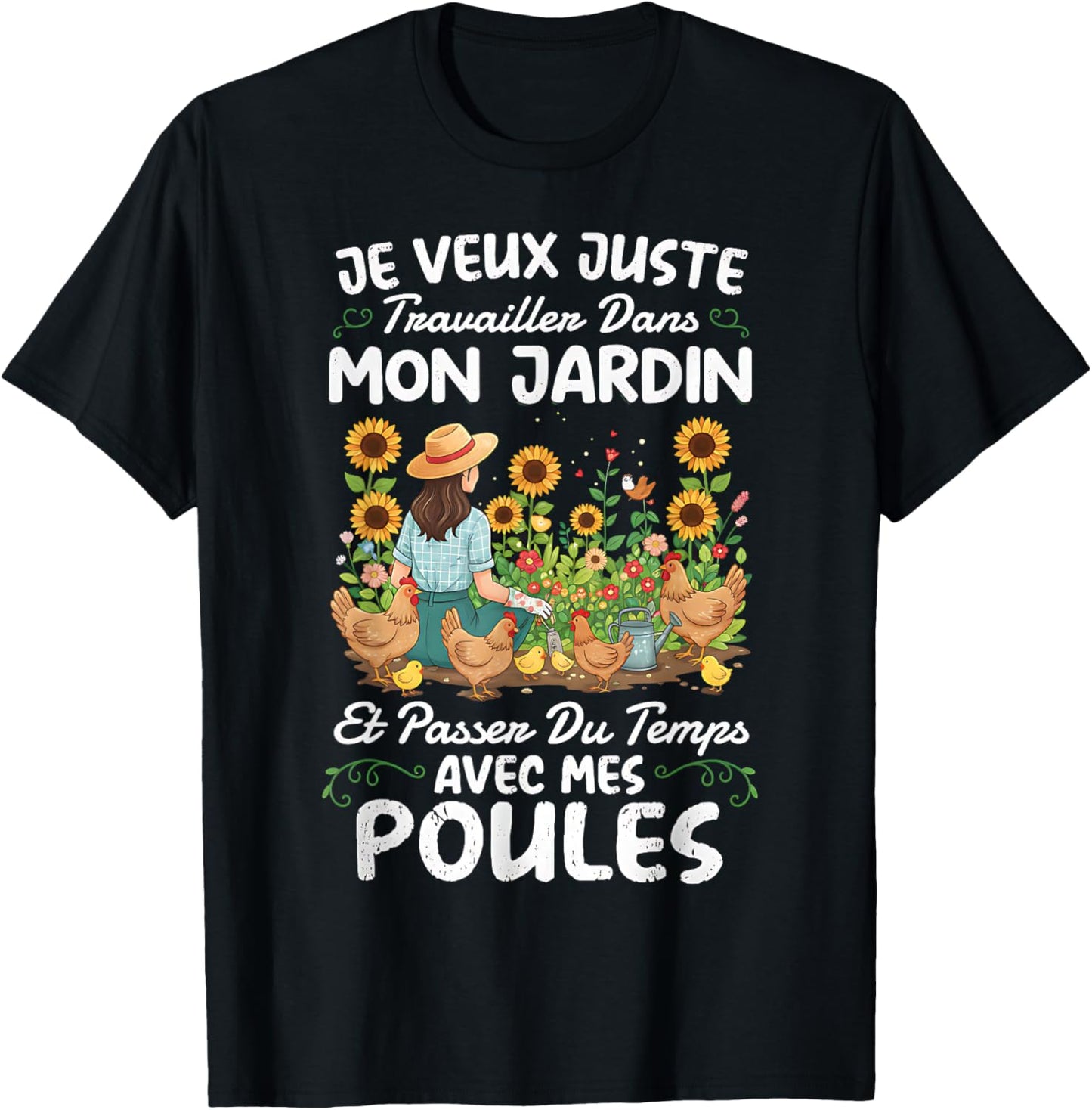 Gardening And Hens Funny Gifts Woman Garden T-Shirt - T-Shirt | Black