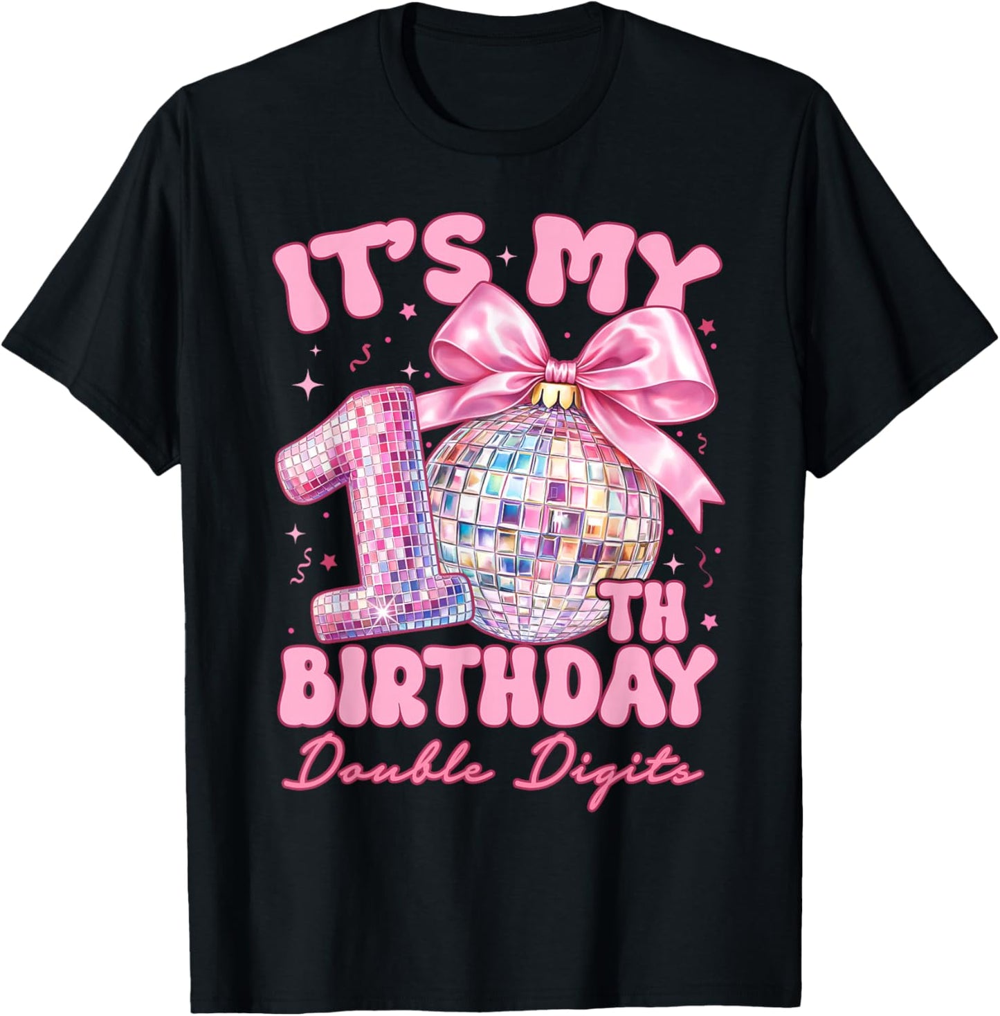 Its My 10th Birthday Double Digits Disco Ball Birthday Party T-Shirt - T-Shirt | Black