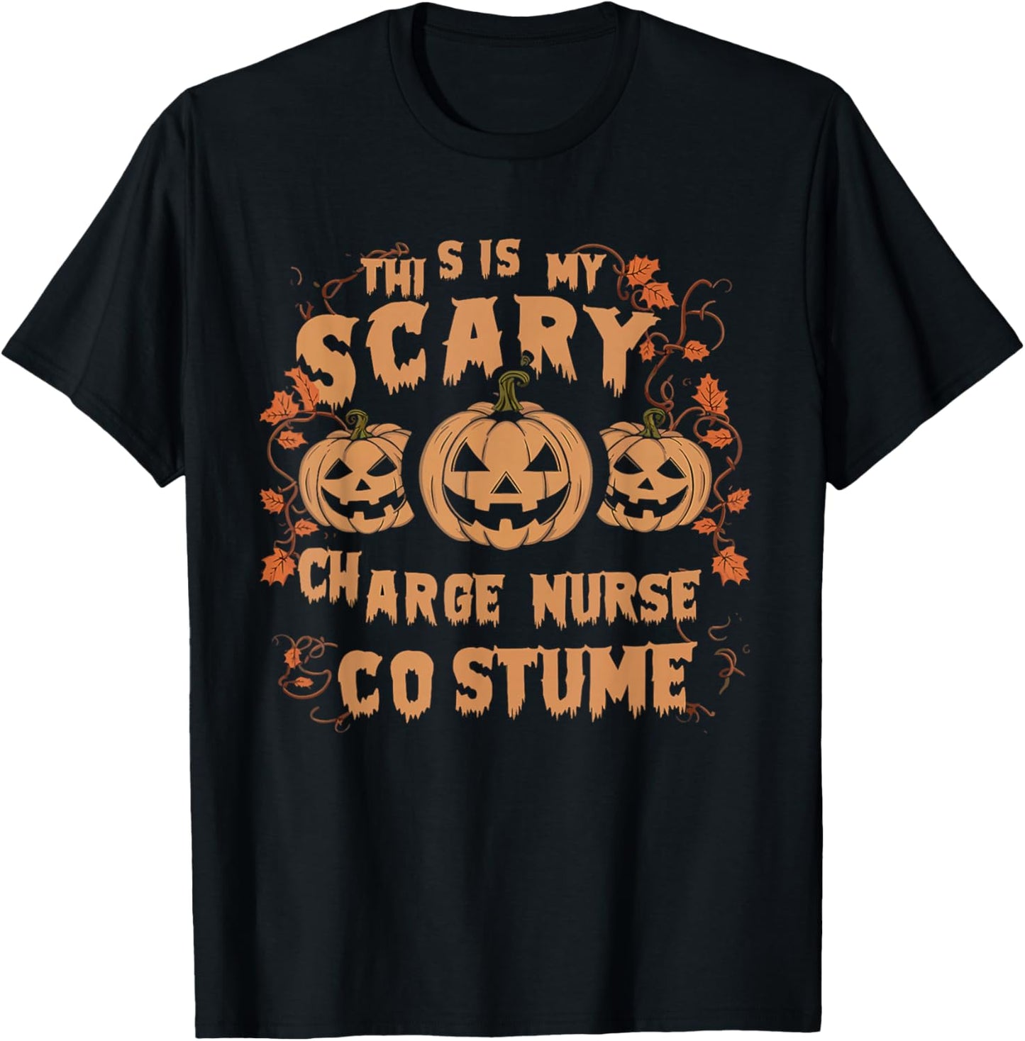 Charge Nurse Halloween Spooky Nursing Trick Or Treat T-Shirt - T-Shirt | Black