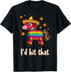 Cinco De Mayo Funny Ideas I'd Hit That Pinata Men Women Kids T-Shirt - T-Shirt | Black