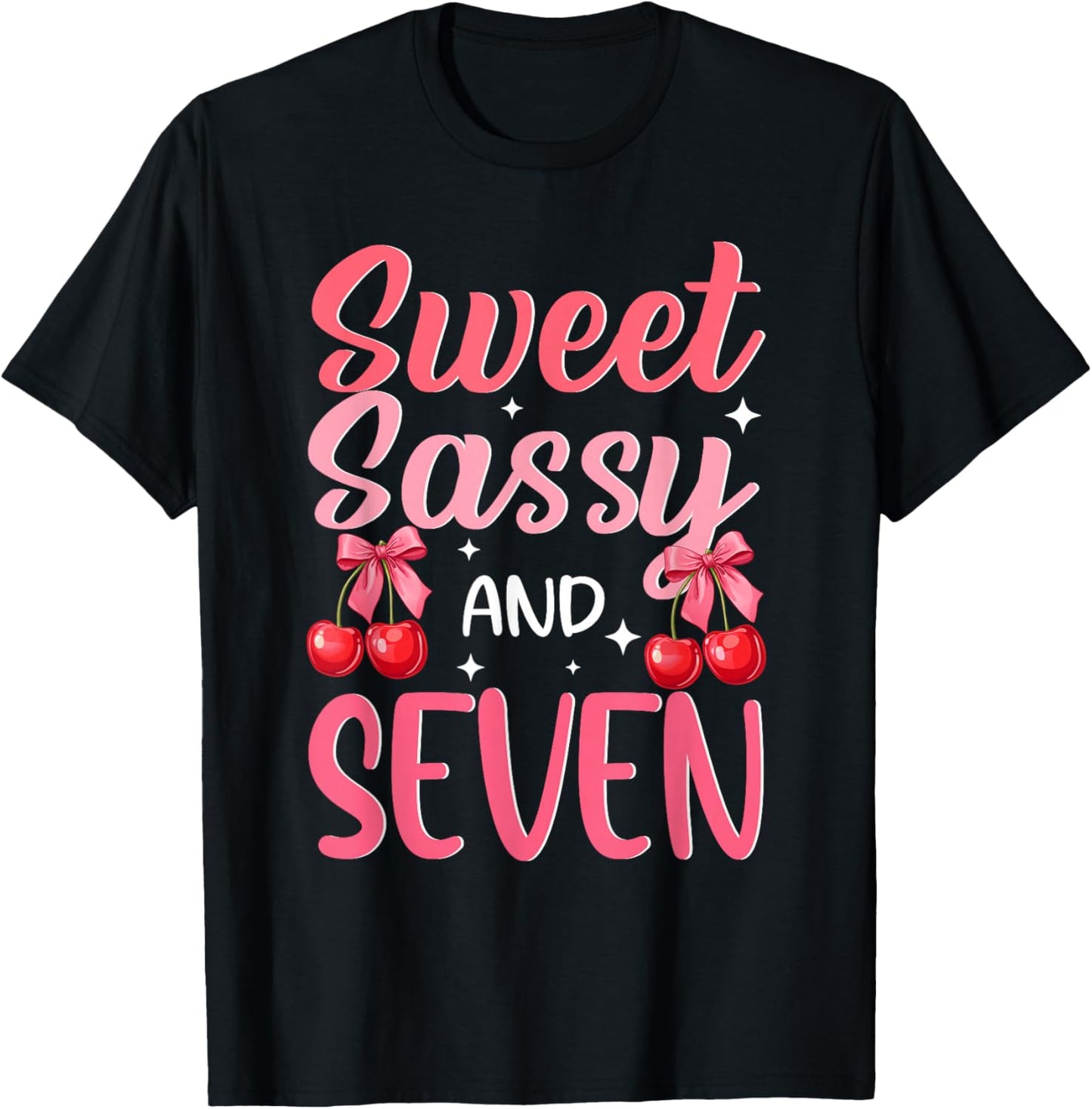 Sweet Sassy and Seven 7th Birthday Girl Cherry Themed T-Shirt - T-Shirt | Black