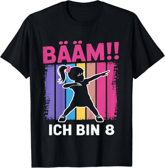Bääm Ich Bin 8 Dabbing Mädchen 8. Geburtstag T-Shirt - T-Shirt | Black
