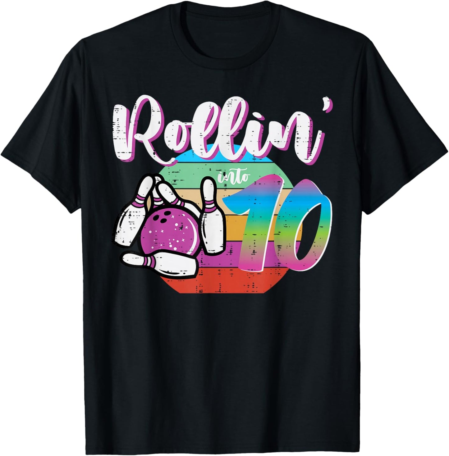 10th Birthday Bowling Rollin Into 10 Bday Bowler Girls Boys T-Shirt - T-Shirt | Black