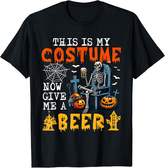 My Costume Now Give Me A Beer Halloween Skeleton Drinking T-Shirt - T-Shirt | Black