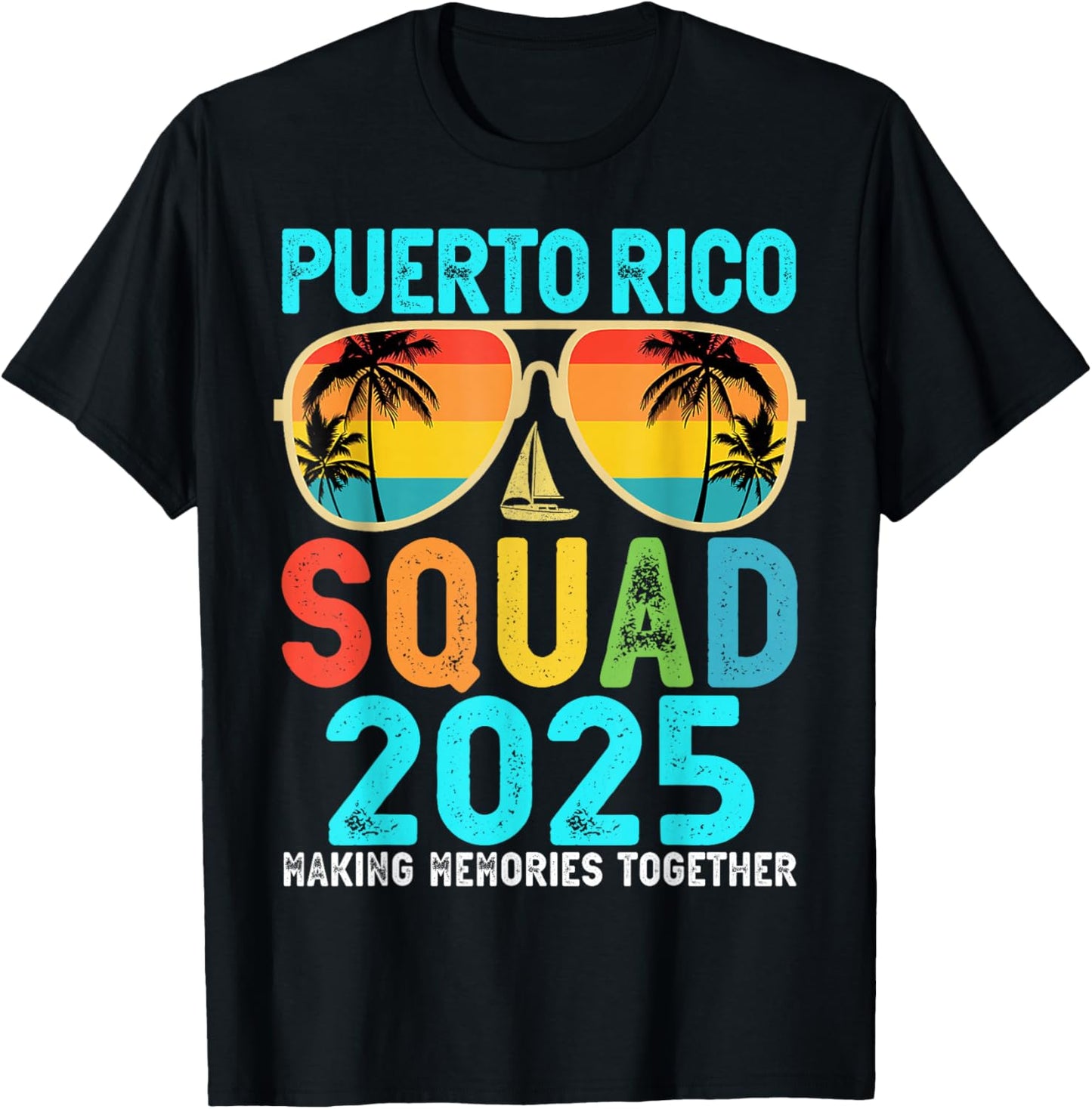 Puerto Rico Squad 2025 Vacation Friend Family Matching Group T-Shirt - T-Shirt | Black