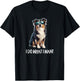 Funny I Do What I Want Australian Shepherd Lover T-Shirt - T-Shirt | Black