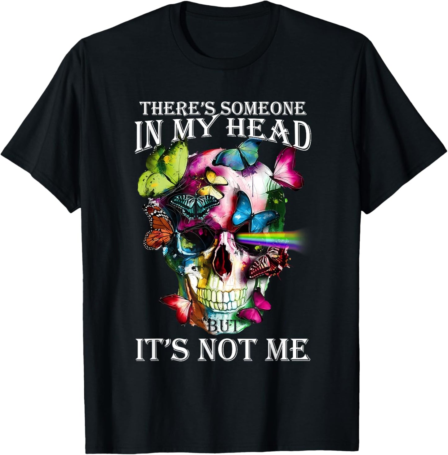 There’s Someone In My Head But It’s Not Me T-Shirt - T-Shirt | Black