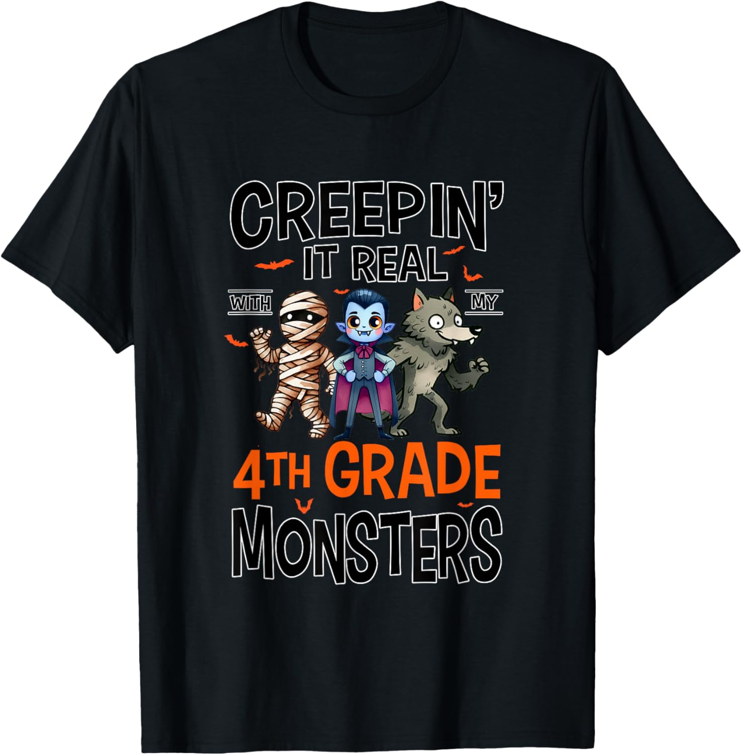 Halloween Teacher Creepin It Real With My 4th Grade Monsters T-Shirt - T-Shirt | Black