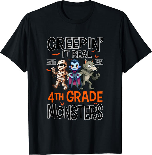 Halloween Teacher Creepin It Real With My 4th Grade Monsters T-Shirt - T-Shirt | Black
