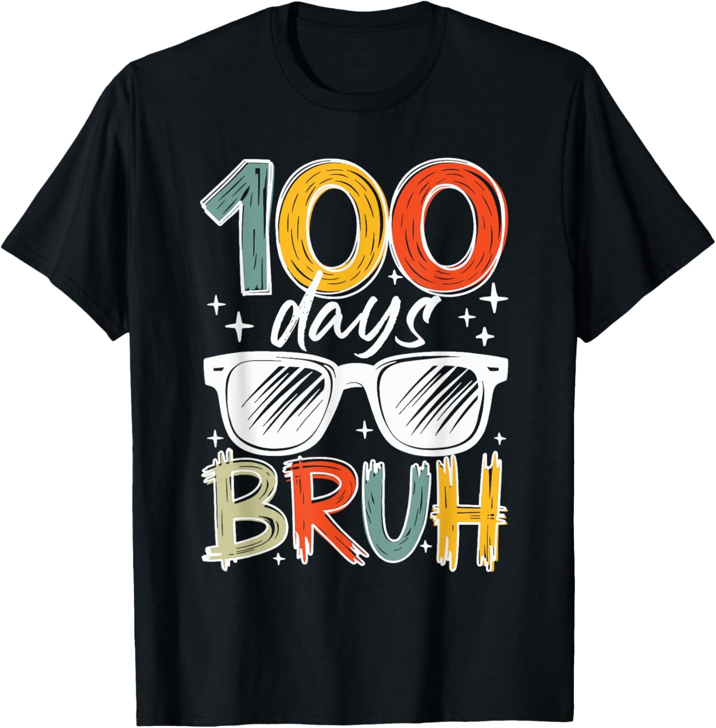 Bruh 100 Days Of School 100th Day Of School Kids Boys Girls T-Shirt - T-Shirt | Black