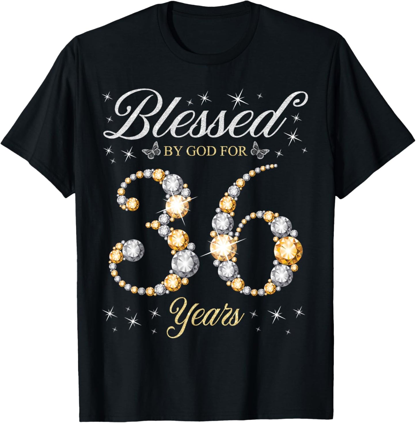 Blessed By God For 36 Years Old 36th Birthday Party T-Shirt - T-Shirt | Black