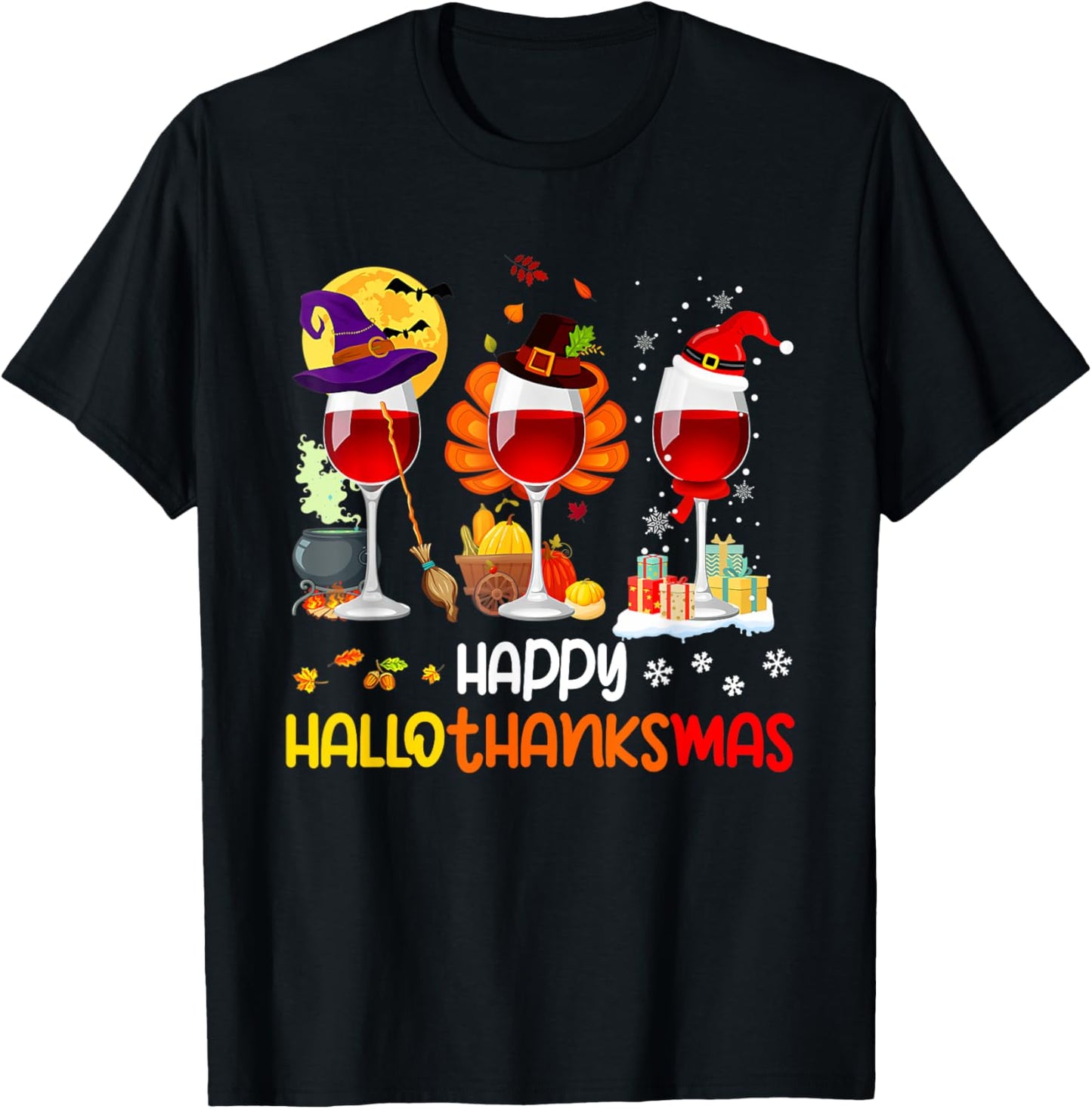 Wine Halloween Thanksgiving Christmas Happy Hallothanksmas T-Shirt - T-Shirt | Black
