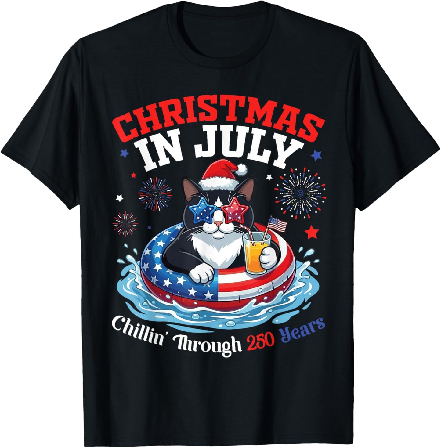 Christmas in July Tuxedo Cat Chillin Through 250 Yrs Birth T-Shirt - T-Shirt | Black