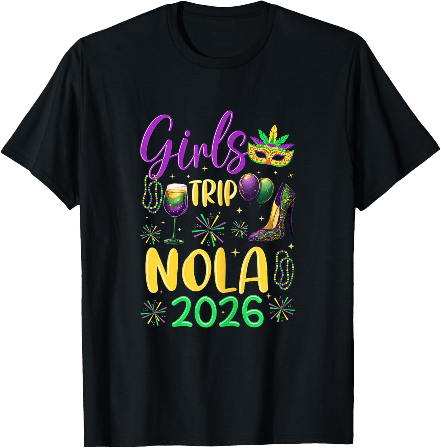 Girls Trip NOLA 2026 Mardi Gras New Orleans T-Shirt - T-Shirt | Black